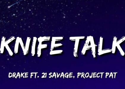 Knife Talk Lyrics