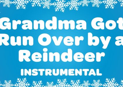 Grandma Got Run Over By A Reindeer Lyrics