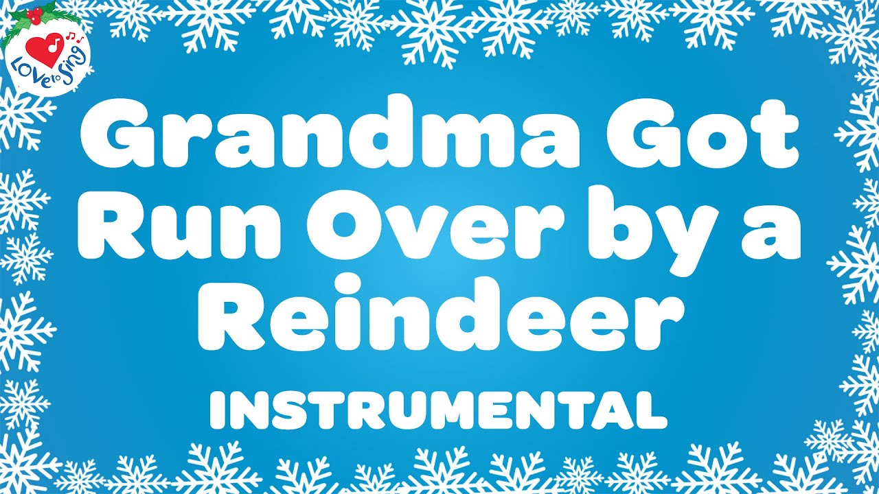 Grandma Got Run Over By A Reindeer Lyrics