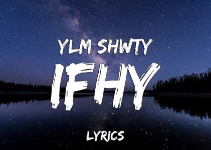 Ifhy Lyrics