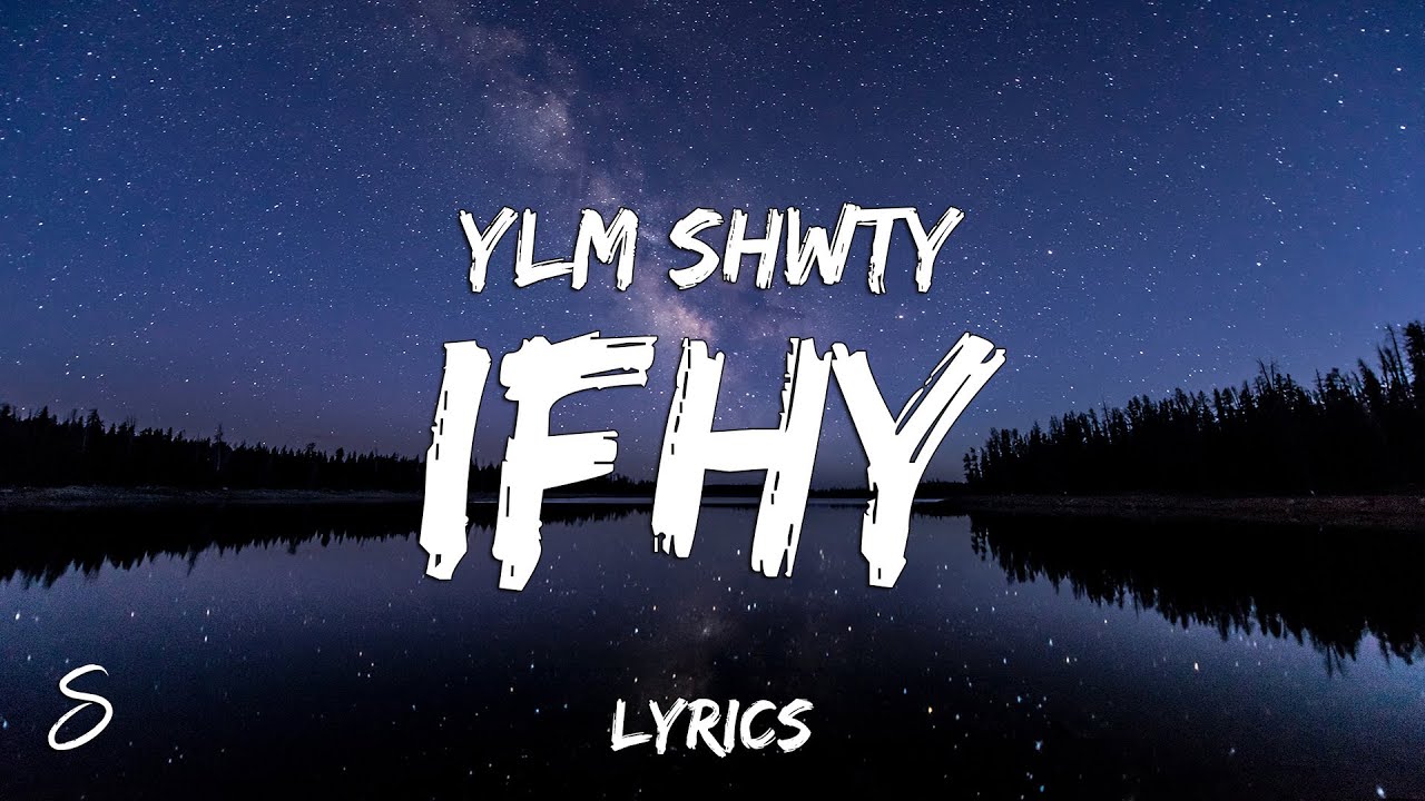 Ifhy Lyrics