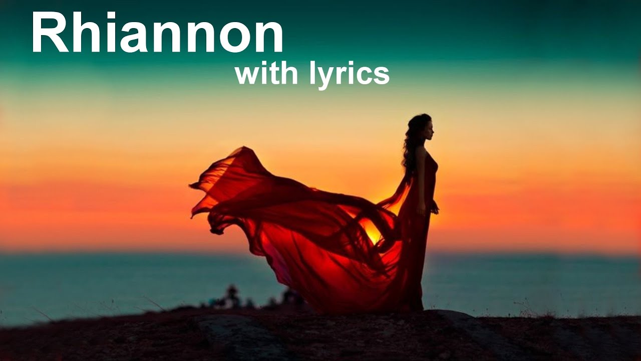 Rhiannon Lyrics