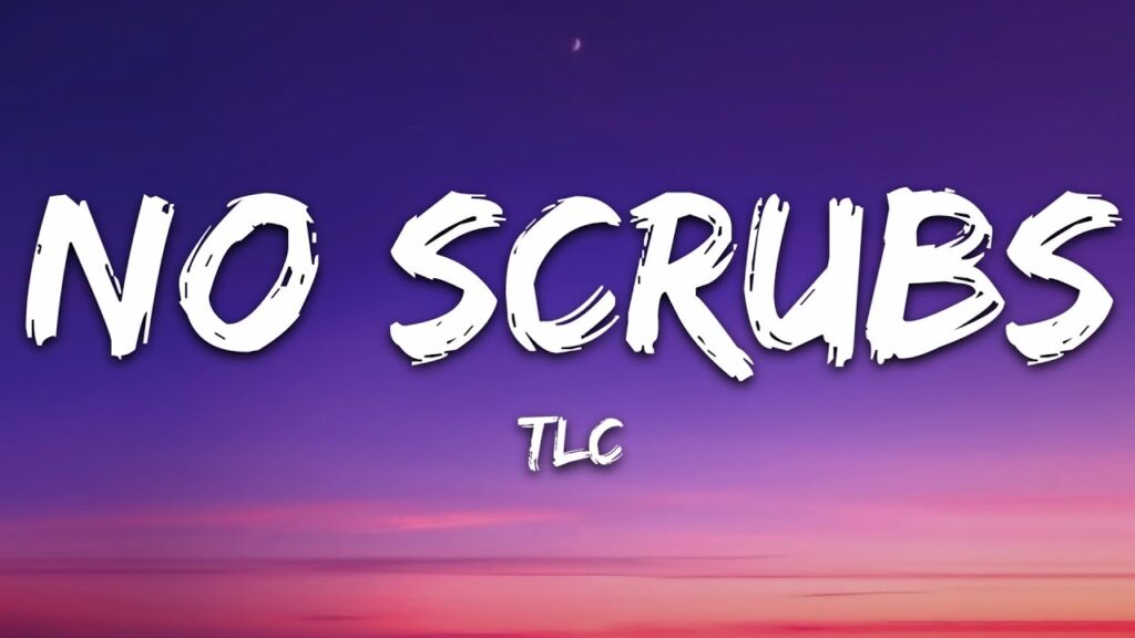 No Scrubs Lyrics