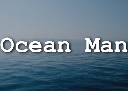 Ocean Man Lyrics