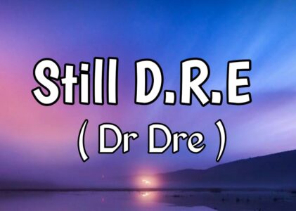 Still Dre Lyrics