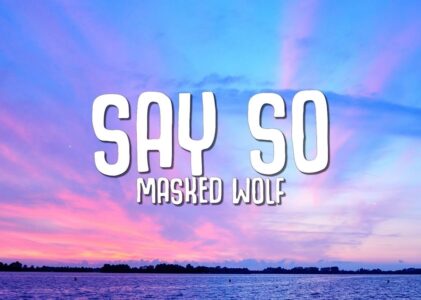 Say So Lyrics