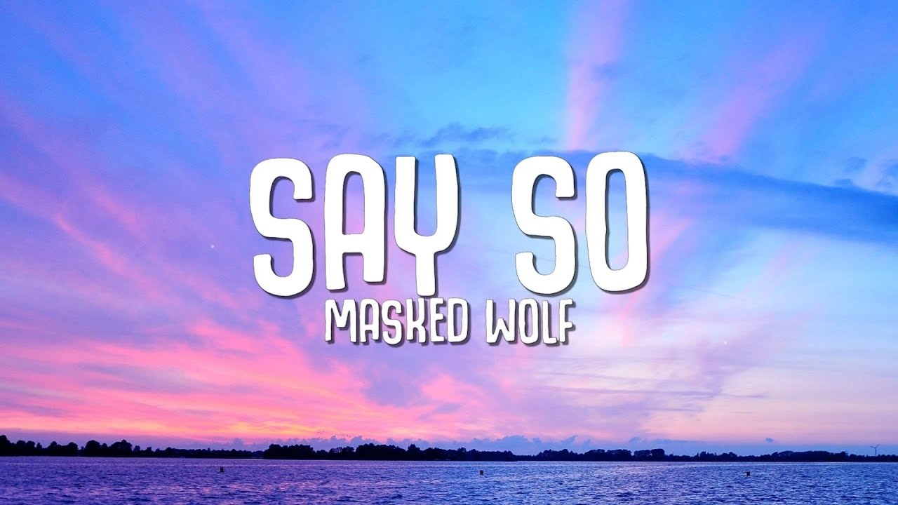 Say So Lyrics