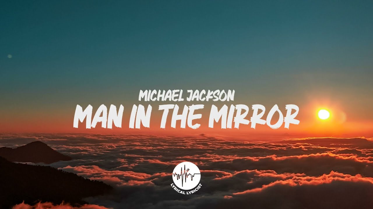 Man In The Mirror Lyrics