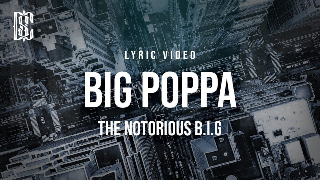 Big Poppa Lyrics