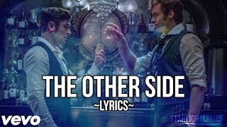 The Other Side Lyrics