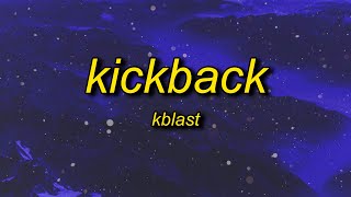 Kick Back Lyrics