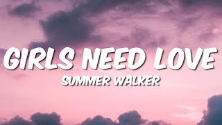 Girls Need Love Lyrics