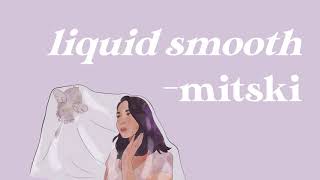 Liquid Smooth Lyrics