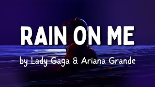 Rain On Me Lyrics