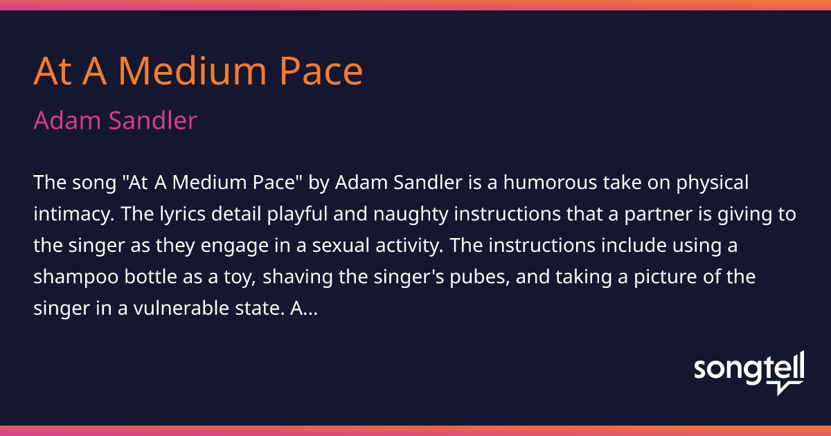 At A Medium Pace Lyrics