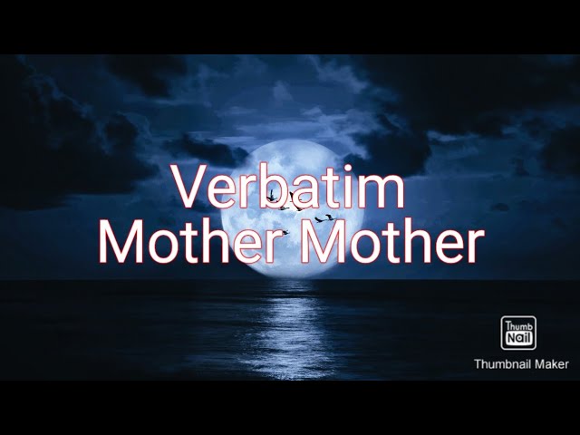 Verbatim Lyrics