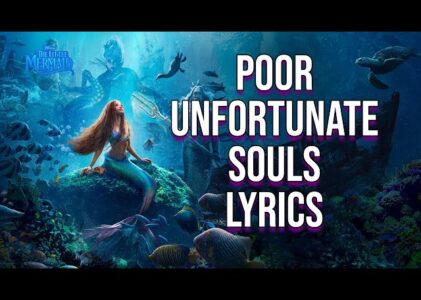 Poor Unfortunate Souls Lyrics