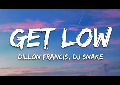 Get Low Lyrics