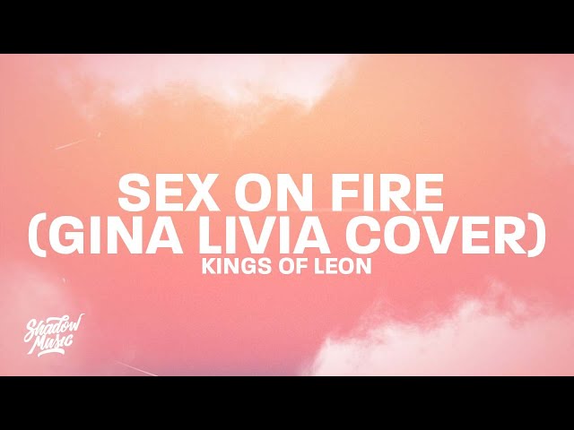 Sex On Fire Lyrics