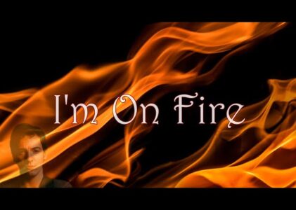 Im On Fire Lyrics