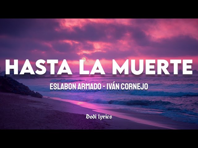 Hasta La Muerte Lyrics