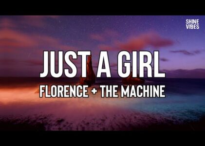 Just A Girl Lyrics