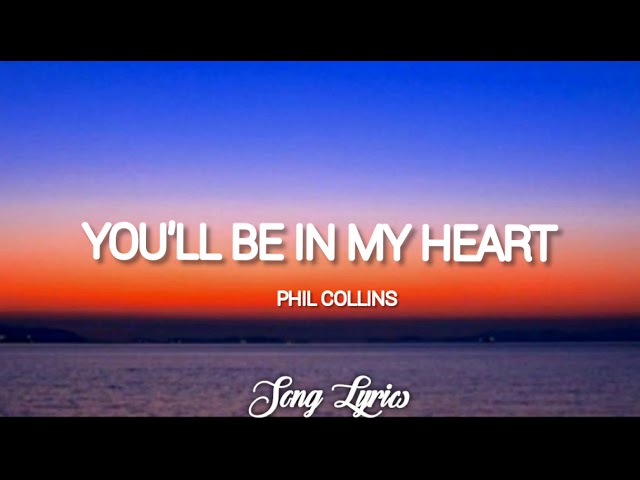 You ll Be In My Heart Lyrics