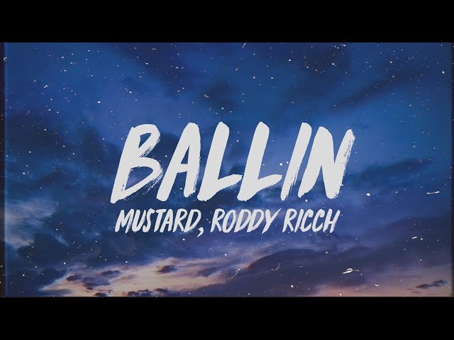 mustard ballin’ lyrics