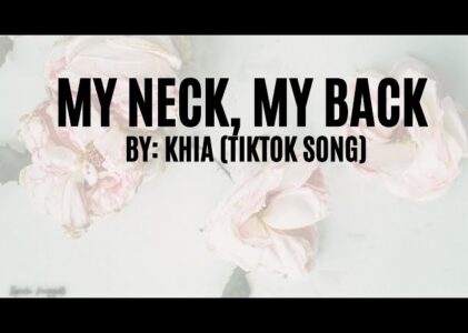 My Neck My Back Lyrics