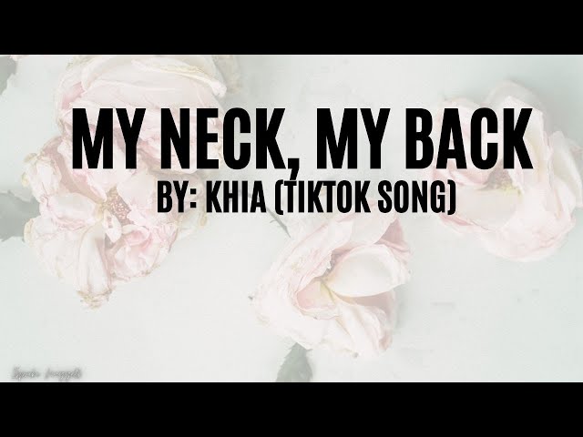 My Neck My Back Lyrics