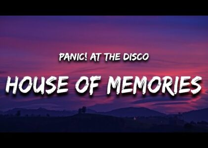 House Of Memories Lyrics