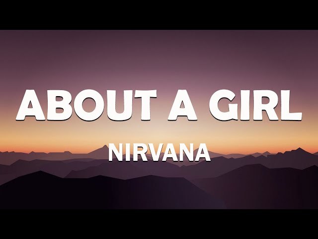 About A Girl Lyrics