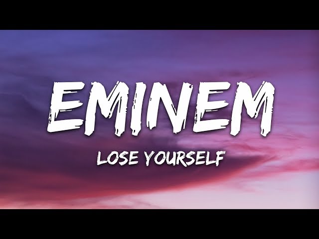 Eminem Lose Yourself Lyrics