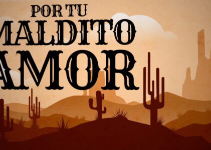 Por Tu Maldito Amor Lyrics