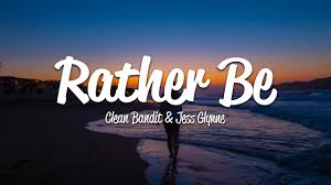 Rather Be Lyrics