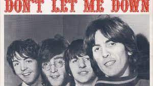 Don’t Let Me Down Lyrics Beatles