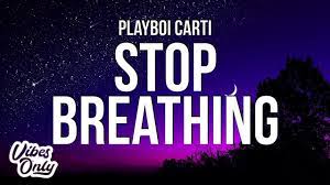 Stop Breathing Lyrics