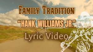 Family Tradition Lyrics