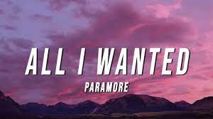 All I Wanted Paramore Lyrics