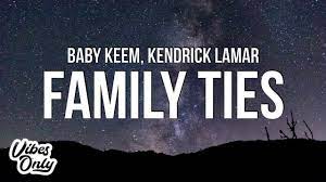 Kendrick Lamar Family Ties Lyrics