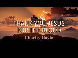 Thank You Jesus For The Blood Lyrics