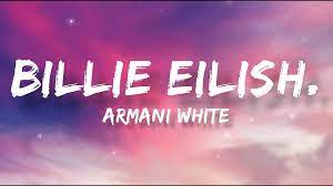 Billie Eilish Lyrics Armani