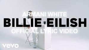 armani white billie eilish lyrics