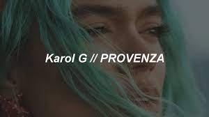 Karol G Provenza Lyrics