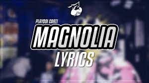 Magnolia Lyrics