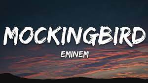 Mockingbird Eminem Lyrics