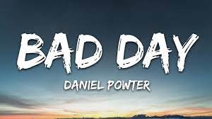 Bad Day Lyrics