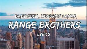 Range Brothers Lyrics