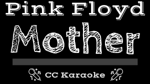 Mother Pink Floyd Lyrics