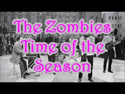 Time Of The Season Lyrics